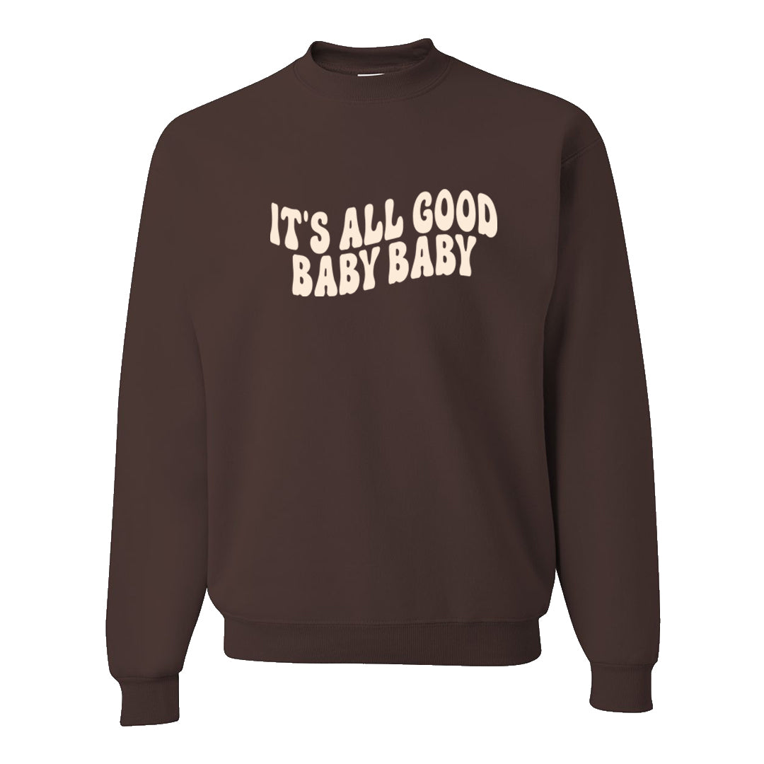 Dark Brown Retro High 1s Crewneck Sweatshirt | All Good Baby, Chocolate