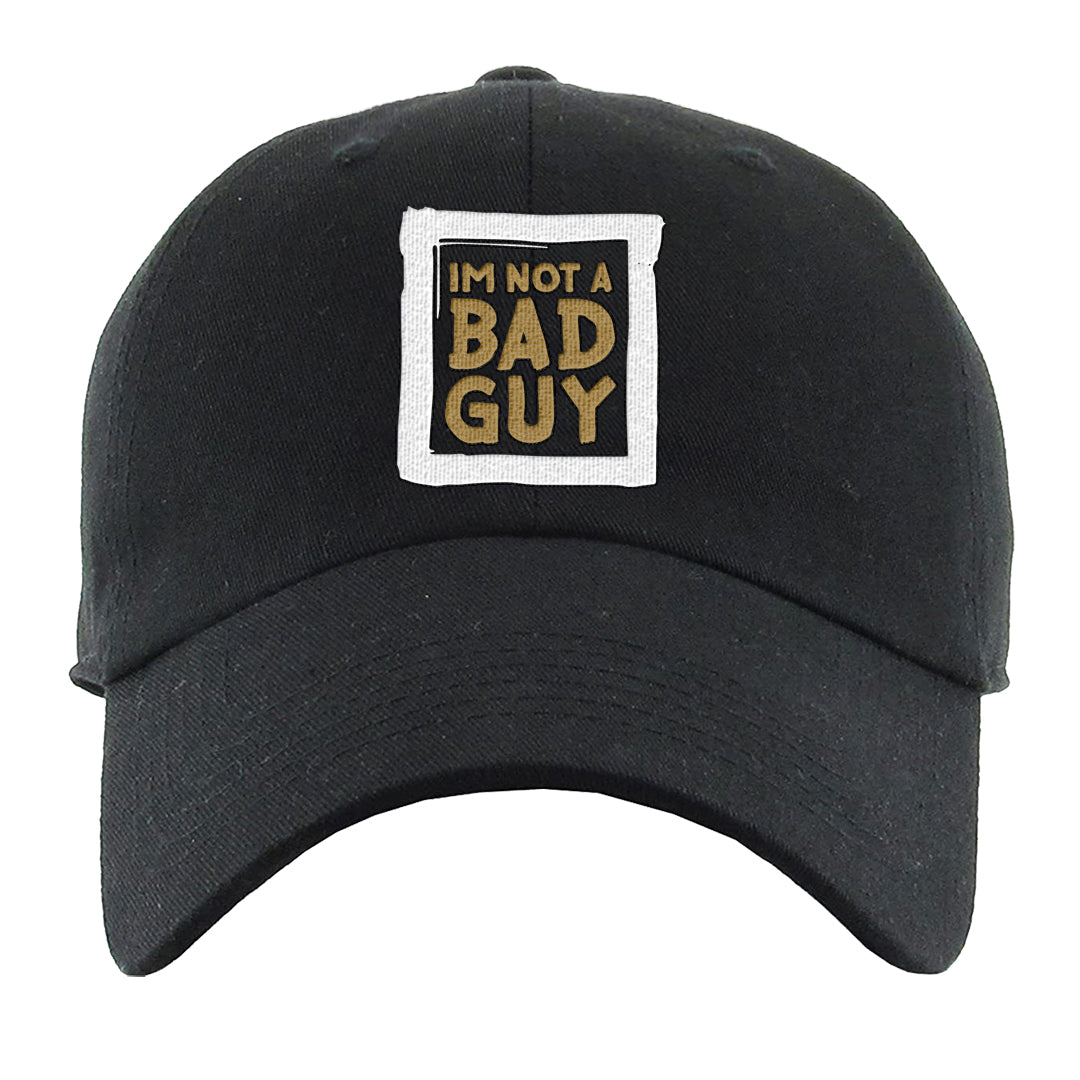 Metallic Gold Retro 1s Dad Hat | I'm Not A Bad Guy, Black
