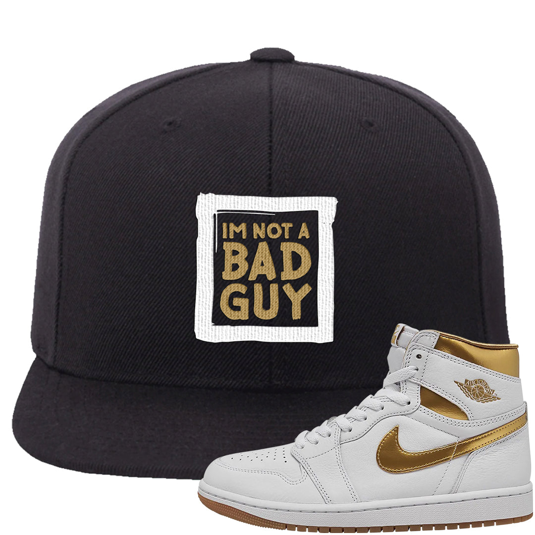 Metallic Gold Retro 1s Snapback Hat | I'm Not A Bad Guy, Black