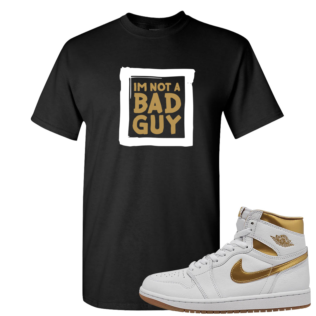 Metallic Gold Retro 1s T Shirt | I'm Not A Bad Guy, Black
