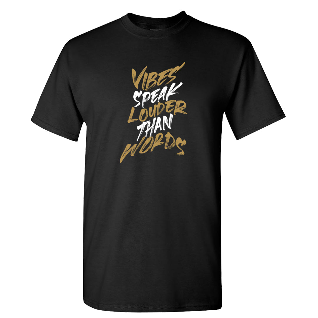 Metallic Gold Retro 1s T Shirt | Vibes Speak Louder Than Words, Black