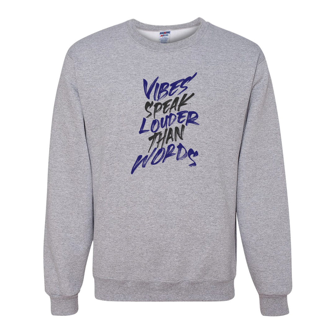 Midnight Navy 5s Crewneck Sweatshirt | Vibes Speak Louder Than Words, Ash