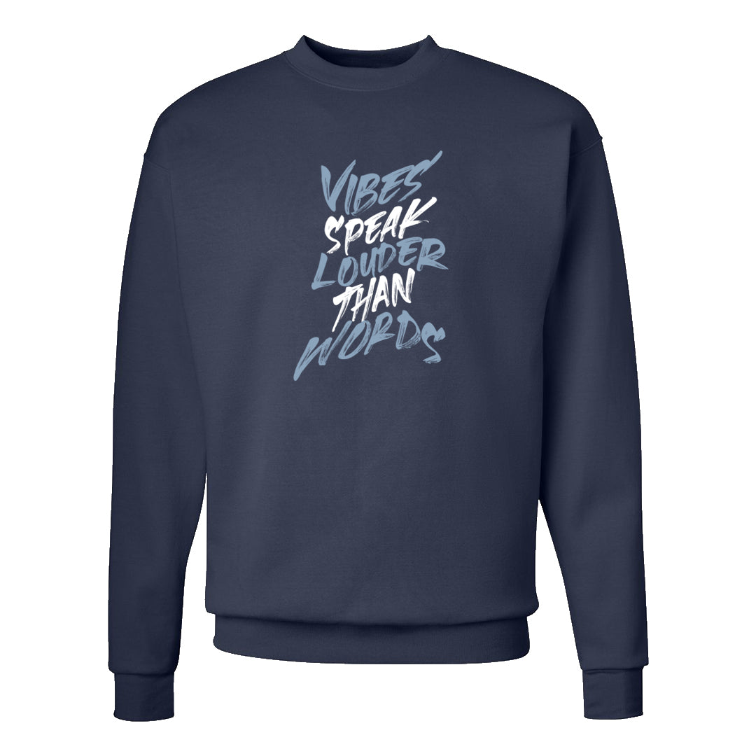 Midnight Navy 5s Crewneck Sweatshirt | Vibes Speak Louder Than Words, Navy
