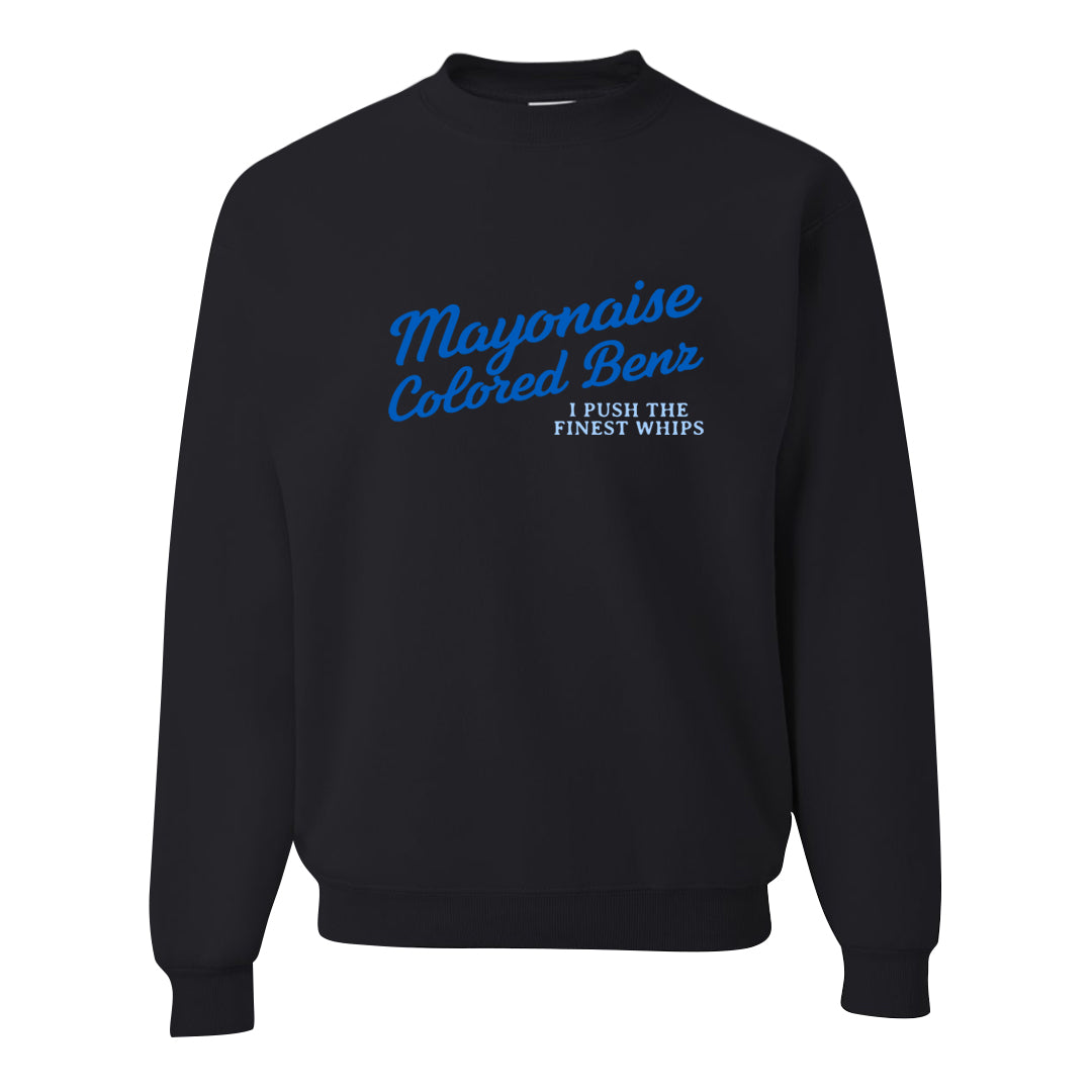 Blue White AF1s Crewneck Sweatshirt | Mayonaise Colored Benz, Black
