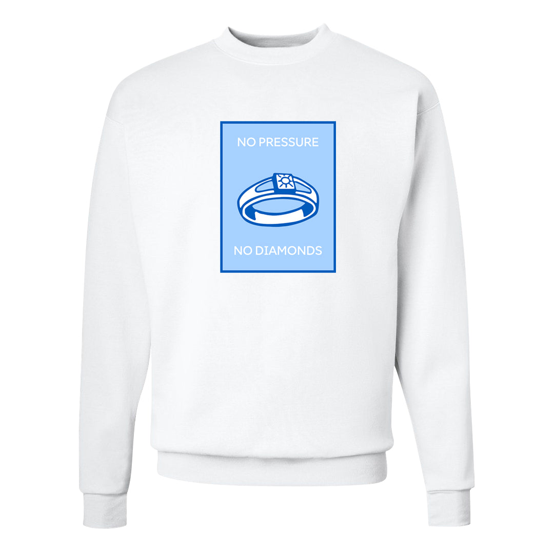 Blue White AF1s Crewneck Sweatshirt | No Pressure No Diamond, White