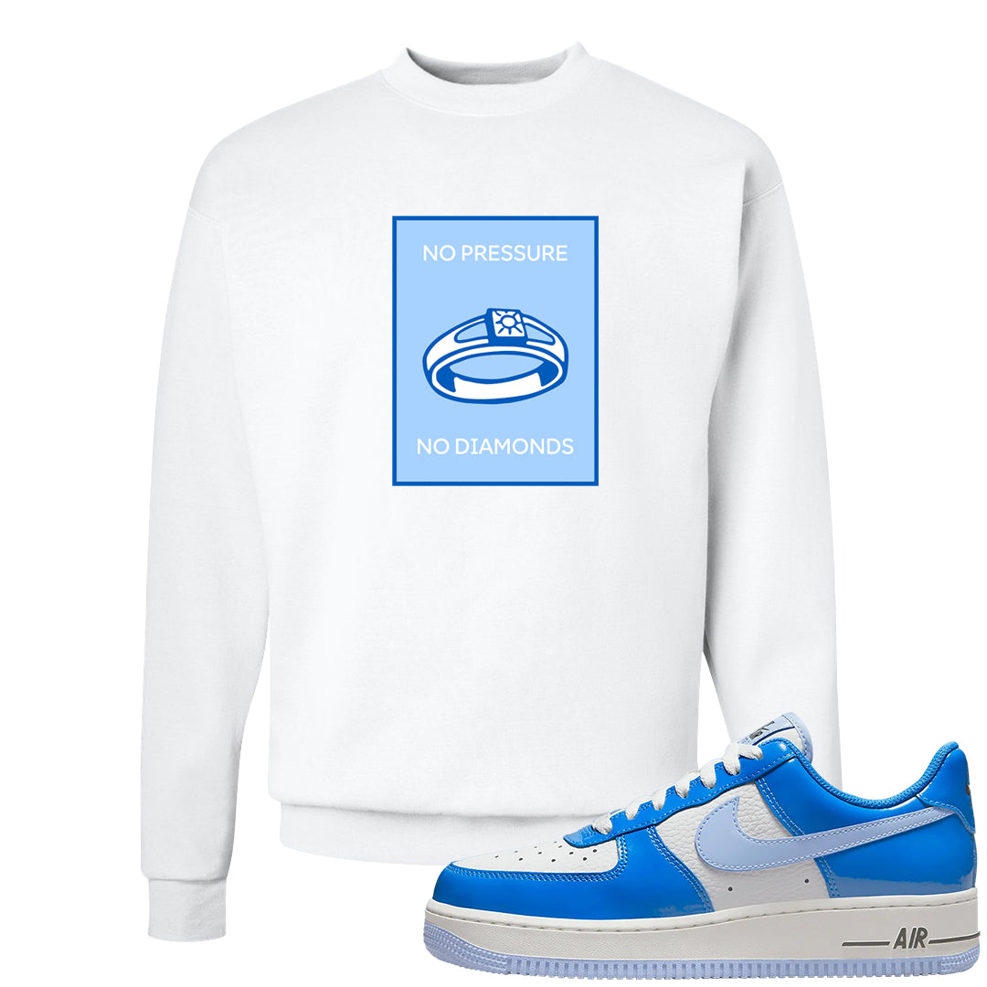 Blue White AF1s Crewneck Sweatshirt | No Pressure No Diamond, White