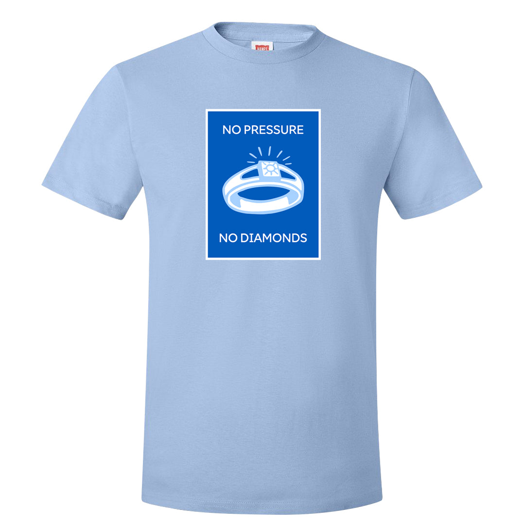 Blue White AF1s T Shirt | No Pressure No Diamond, Light Blue