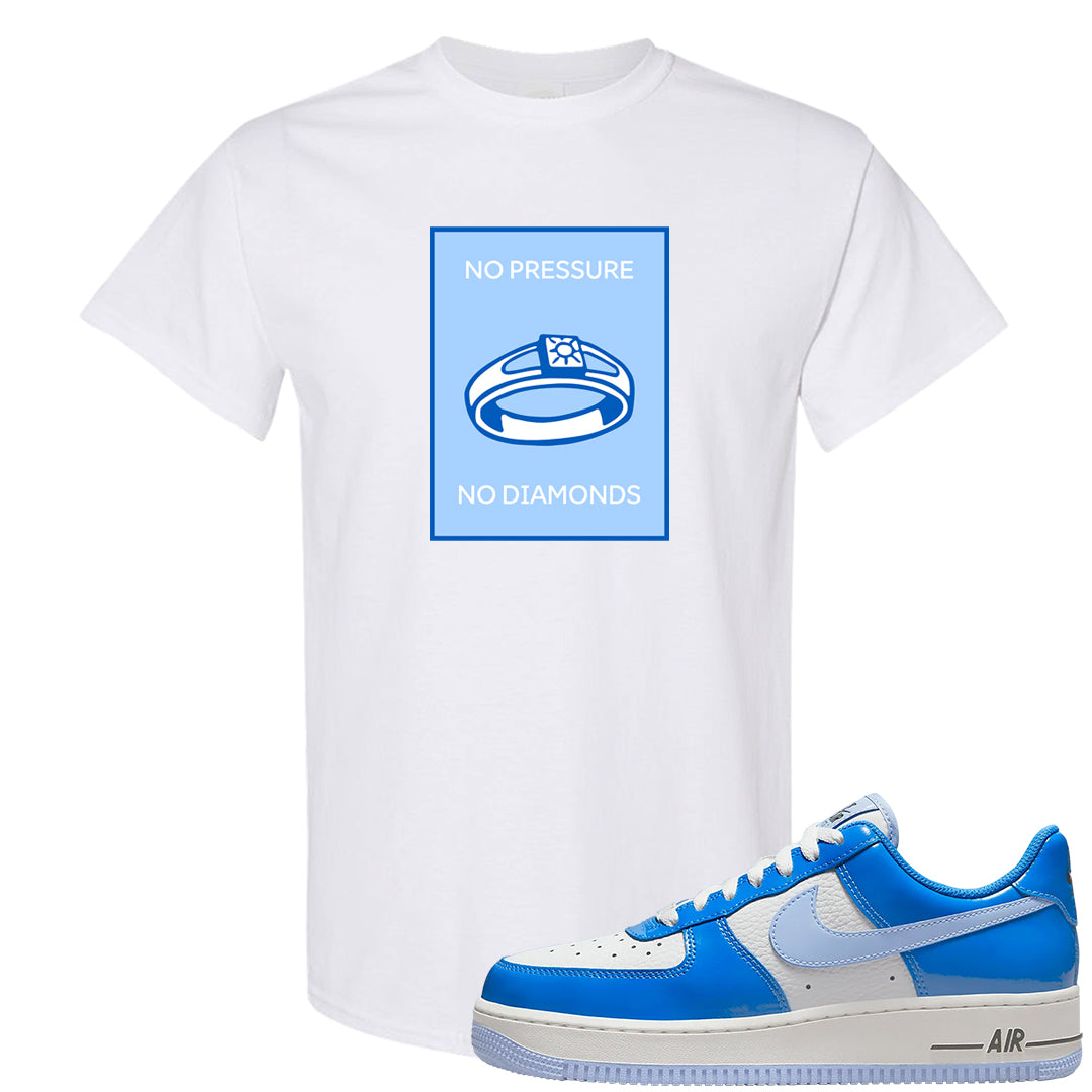 Blue White AF1s T Shirt | No Pressure No Diamond, White