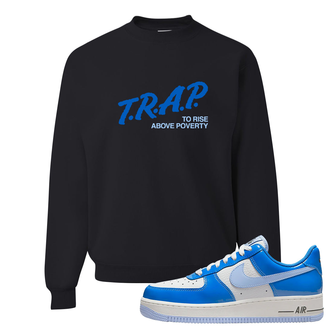 Blue White AF1s Crewneck Sweatshirt | Trap To Rise Above Poverty, Black