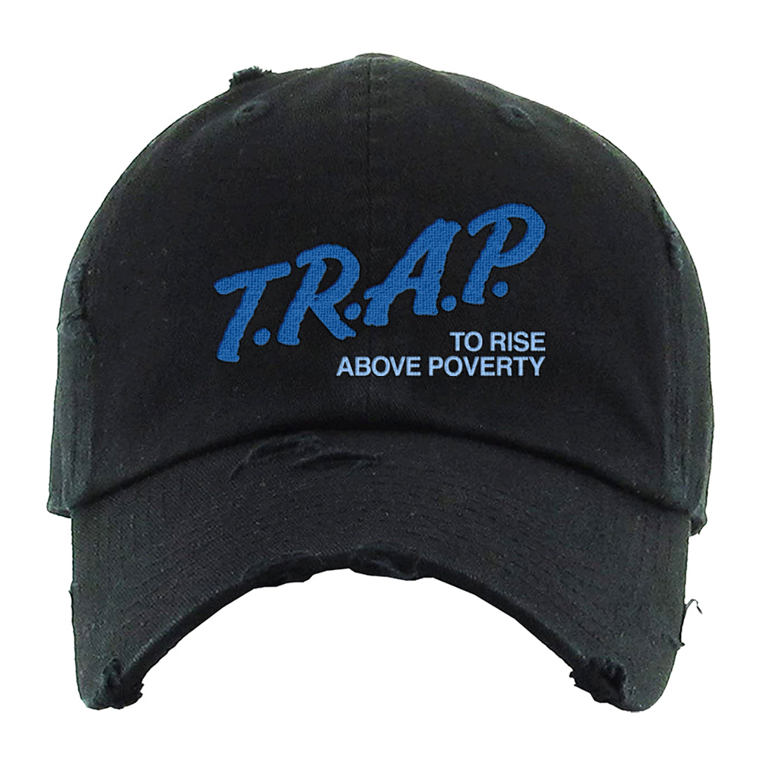 Blue White AF1s Distressed Dad Hat | Trap To Rise Above Poverty, Black