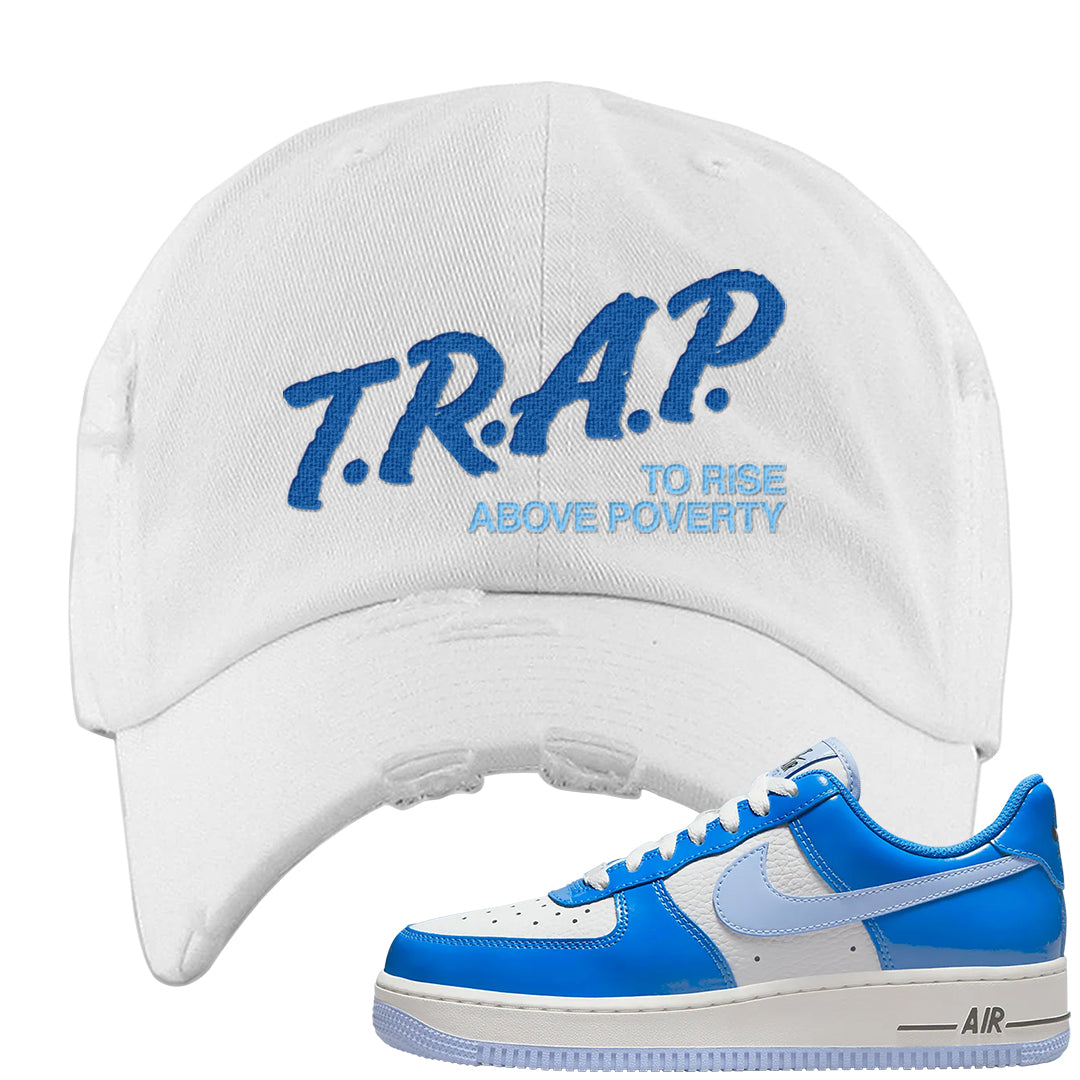 Blue White AF1s Distressed Dad Hat | Trap To Rise Above Poverty, White