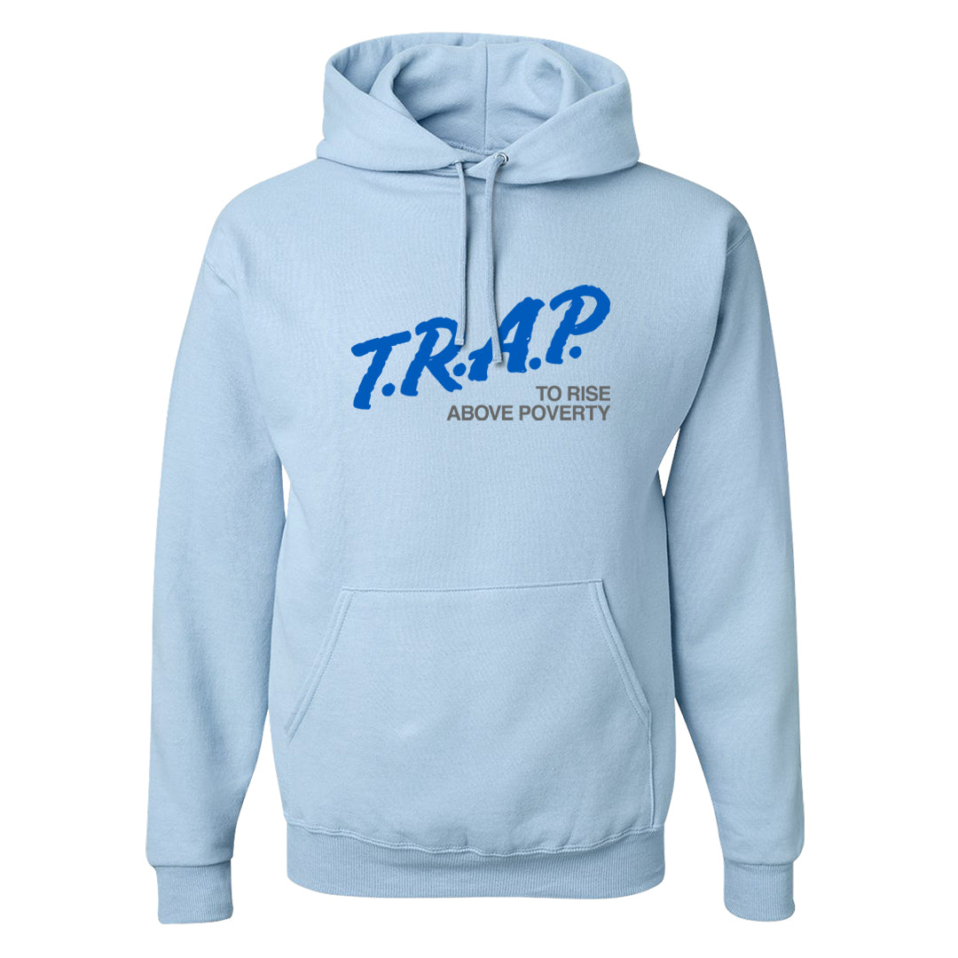 Blue White AF1s Hoodie | Trap To Rise Above Poverty, Light Blue