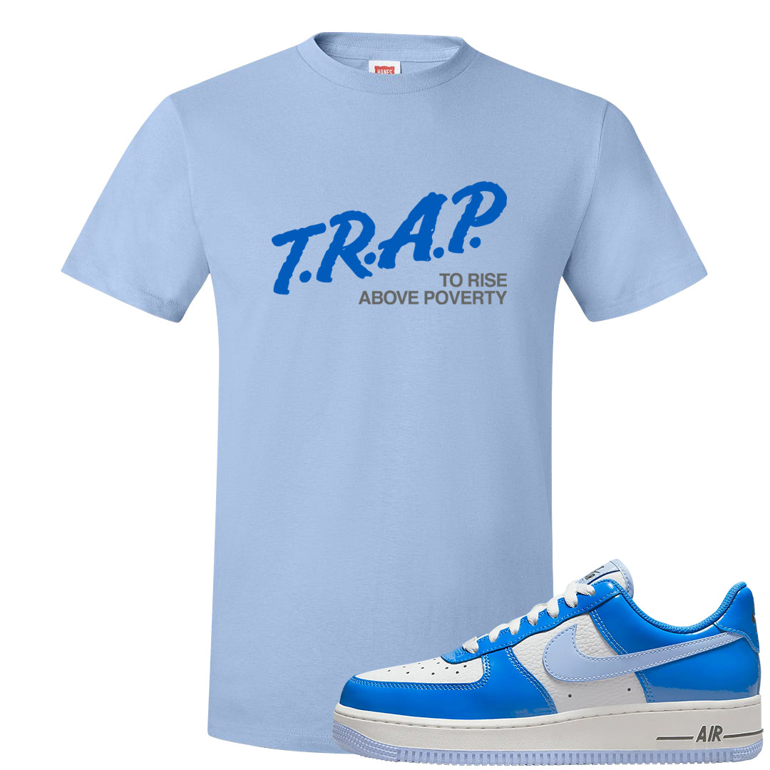 Blue White AF1s T Shirt | Trap To Rise Above Poverty, Light Blue