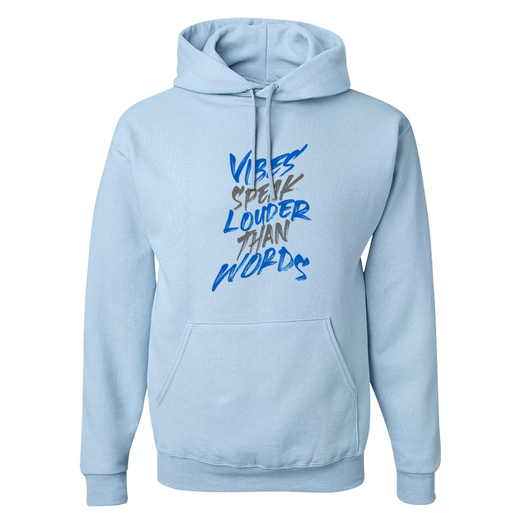 Blue White AF1s Hoodie | Vibes Speak Louder Than Words, Light Blue