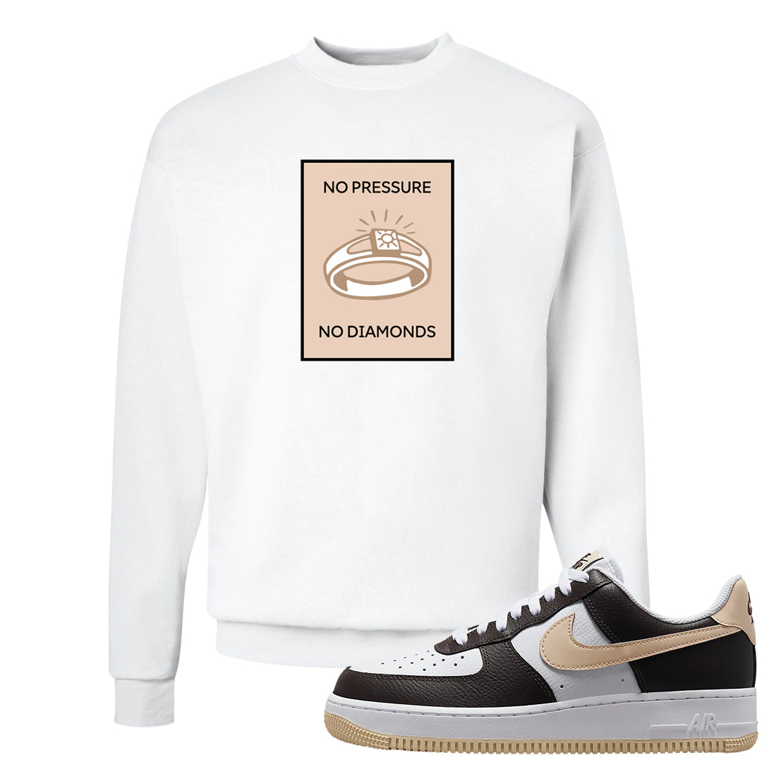 Cappuccino AF 1s Crewneck Sweatshirt | No Pressure No Diamond, White