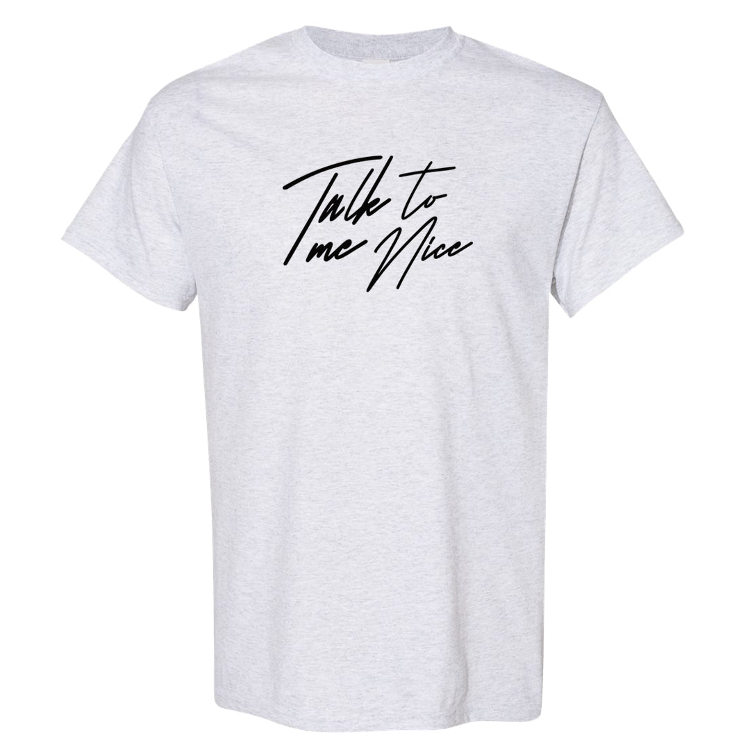 Color of The Month Low 1s T Shirt | Talk To Me Nice, Ash