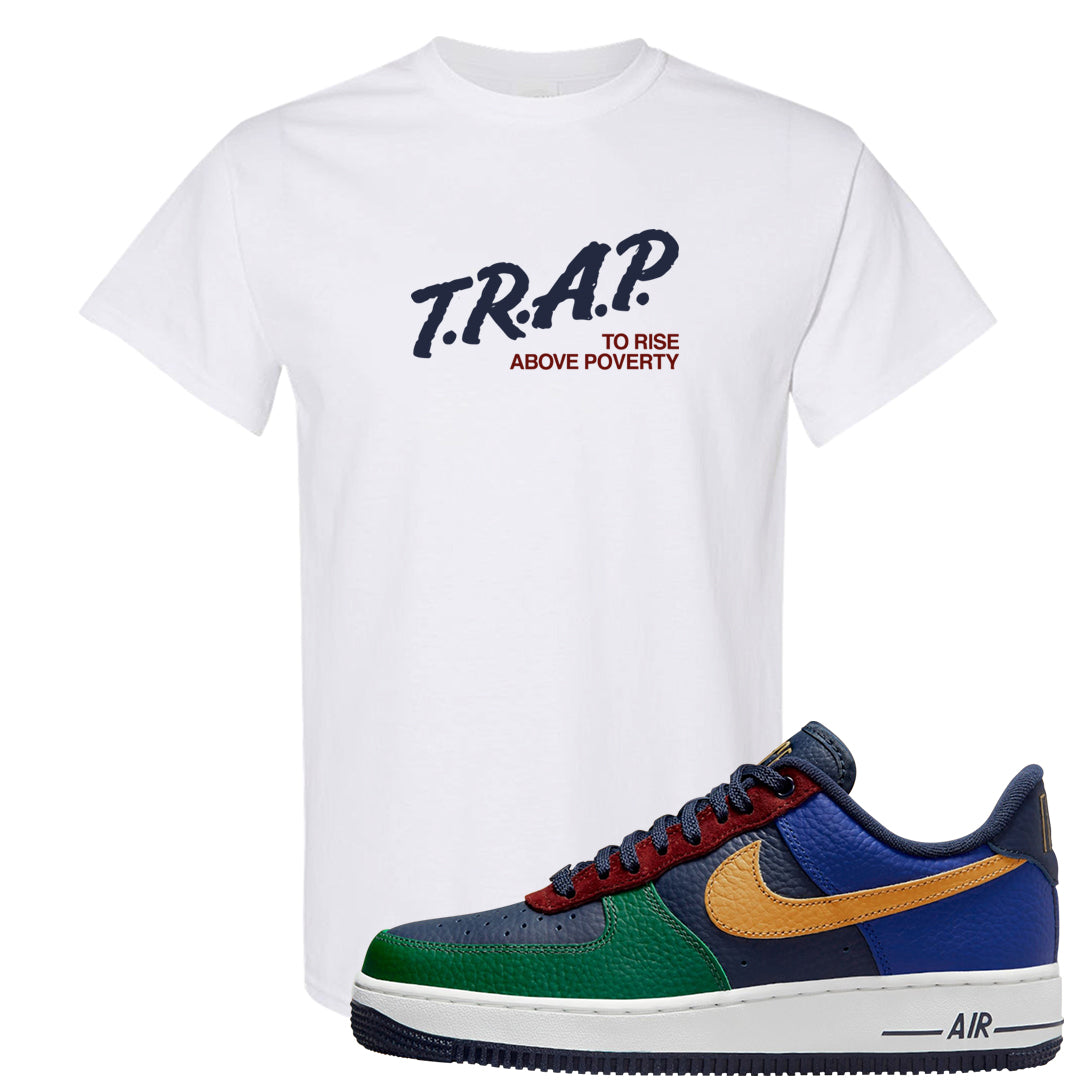 Gorge Green AF1s T Shirt | Trap To Rise Above Poverty, White