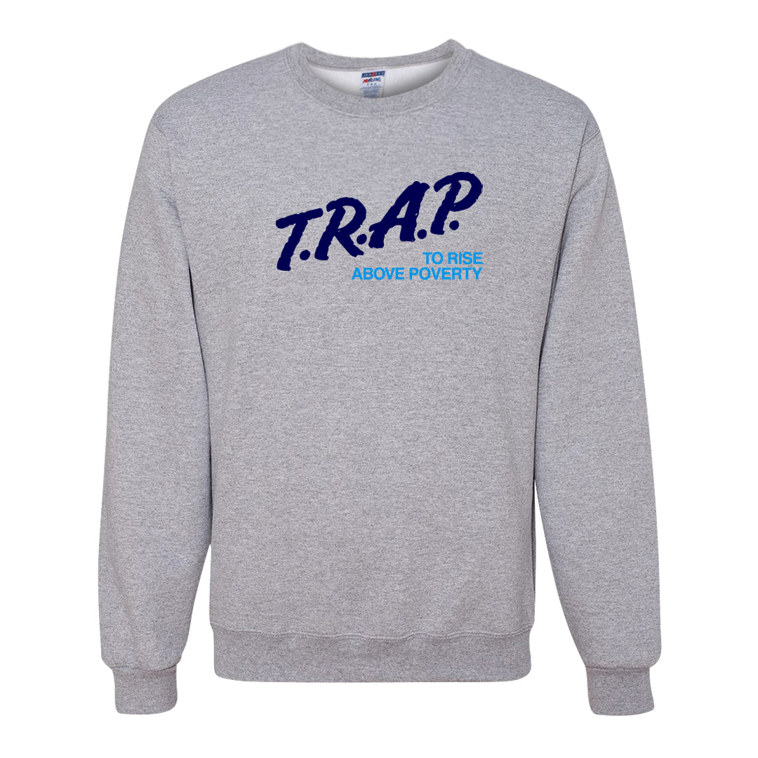 Split Light Photo Blue Low 1s Crewneck Sweatshirt | Trap To Rise Above Poverty, Ash