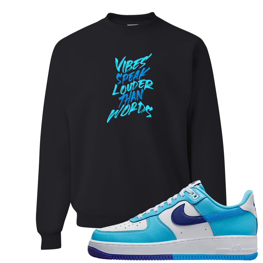 Split Light Photo Blue Low 1s Crewneck Sweatshirt | Vibes Speak Louder Than Words, Black