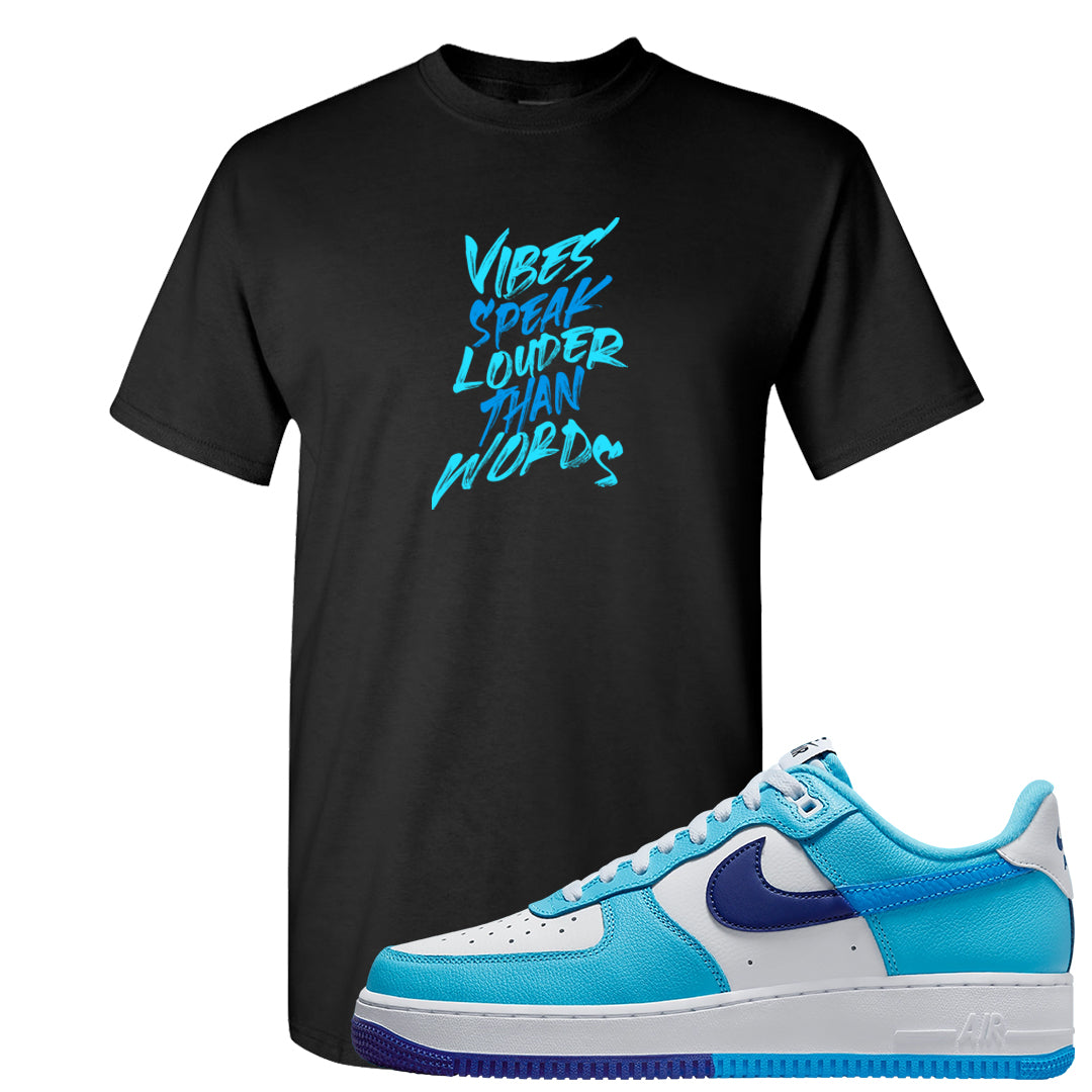 Split Light Photo Blue Low 1s T Shirt | Vibes Speak Louder Than Words, Black