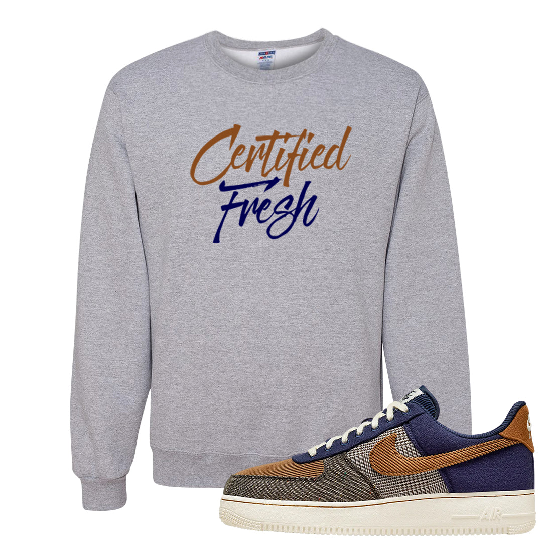 Tweed Low AF 1s Crewneck Sweatshirt | Certified Fresh, Ash