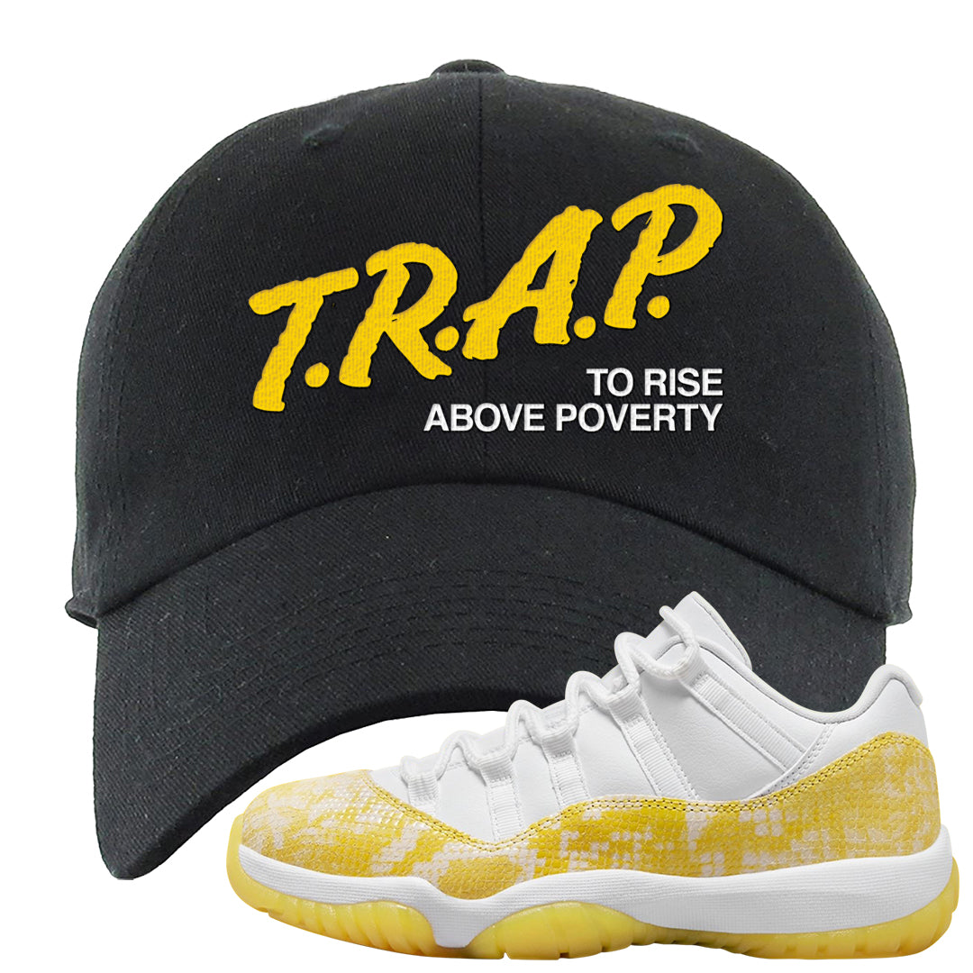 Yellow Snakeskin Low 11s Dad Hat | Trap To Rise Above Poverty, Black