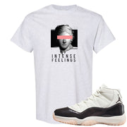 Neapolitan 11s T Shirt | Intense Feelings, Ash