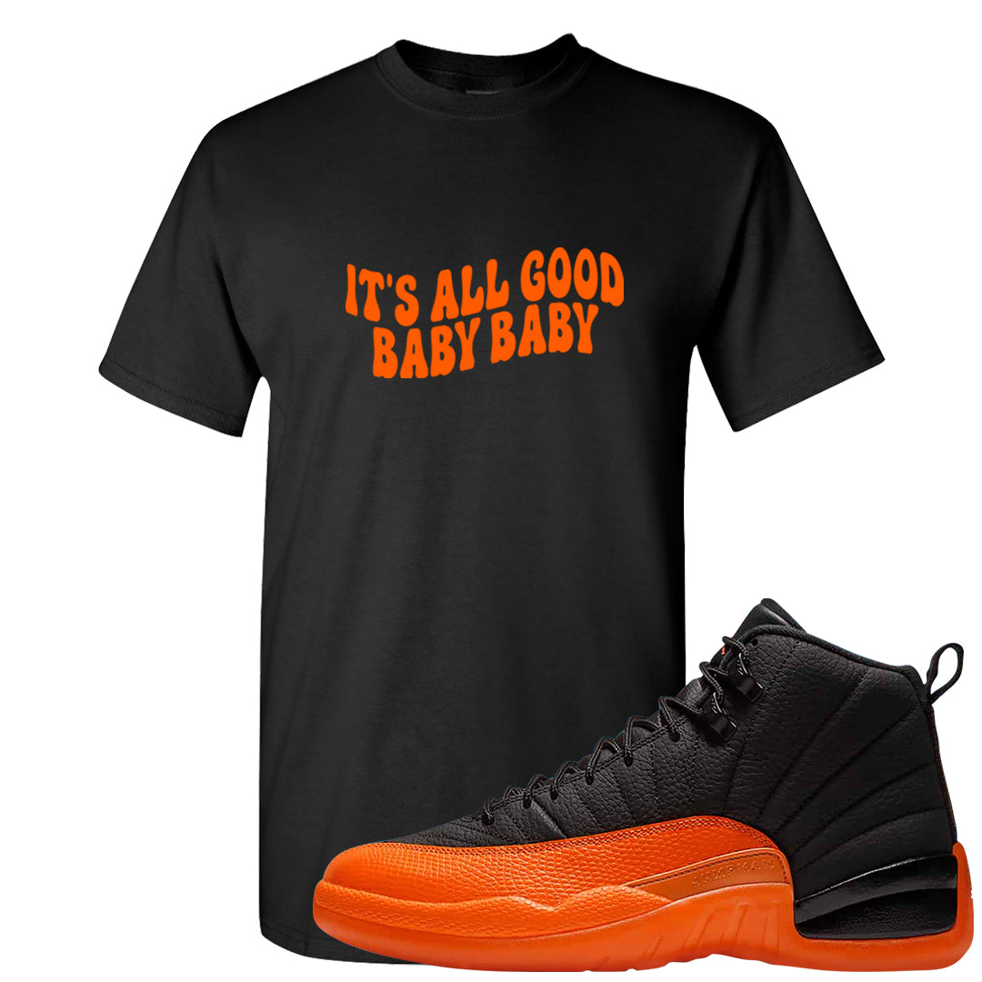 Brilliant Orange 12s T Shirt | All Good Baby, Black