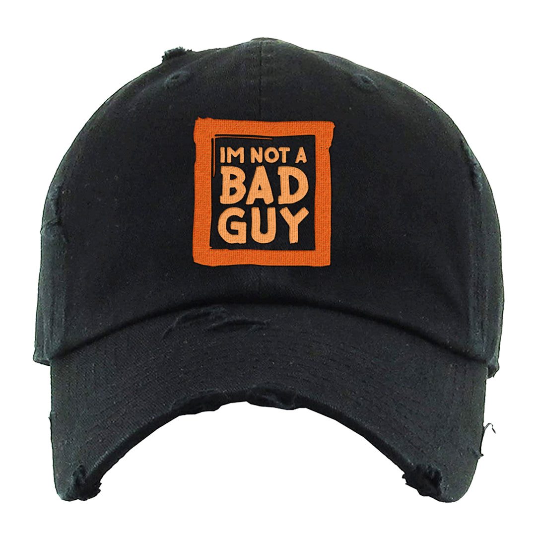 Brilliant Orange 12s Distressed Dad Hat | I'm Not A Bad Guy, Black