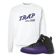 Field Purple 12s Crewneck Sweatshirt | Trap To Rise Above Poverty, White