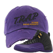 Field Purple 12s Distressed Dad Hat | Trap To Rise Above Poverty, Purple