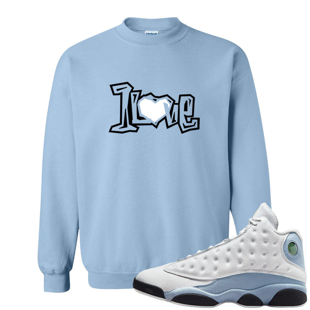 Blue Grey 13s Crewneck Sweatshirt | 1 Love, Light Blue