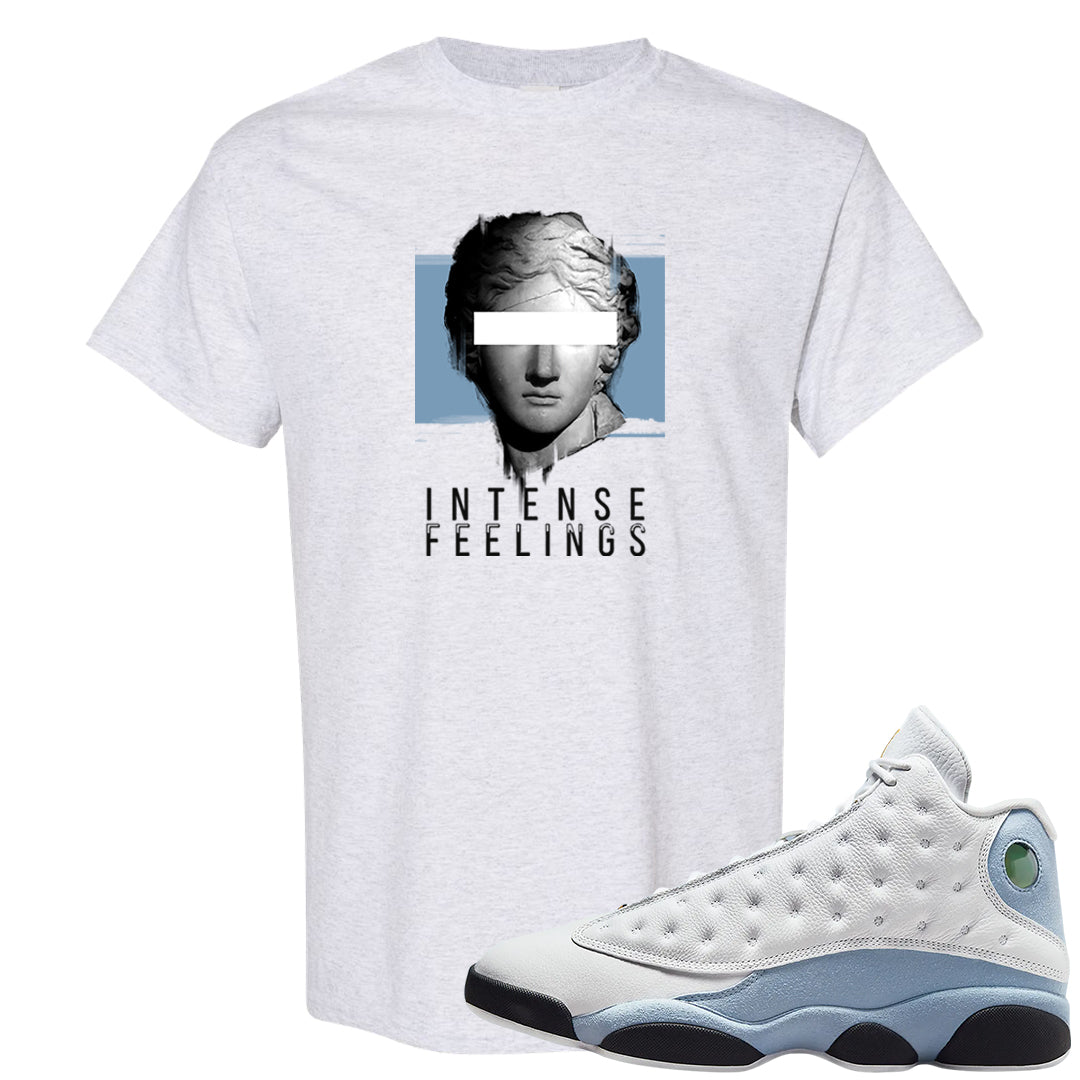 Blue Grey 13s T Shirt | Intense Feelings, Ash