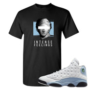 Blue Grey 13s T Shirt | Intense Feelings, Black