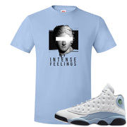 Blue Grey 13s T Shirt | Intense Feelings, Light Blue