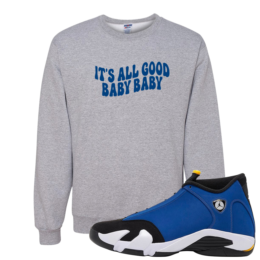 Laney 14s Crewneck Sweatshirt | All Good Baby, Ash