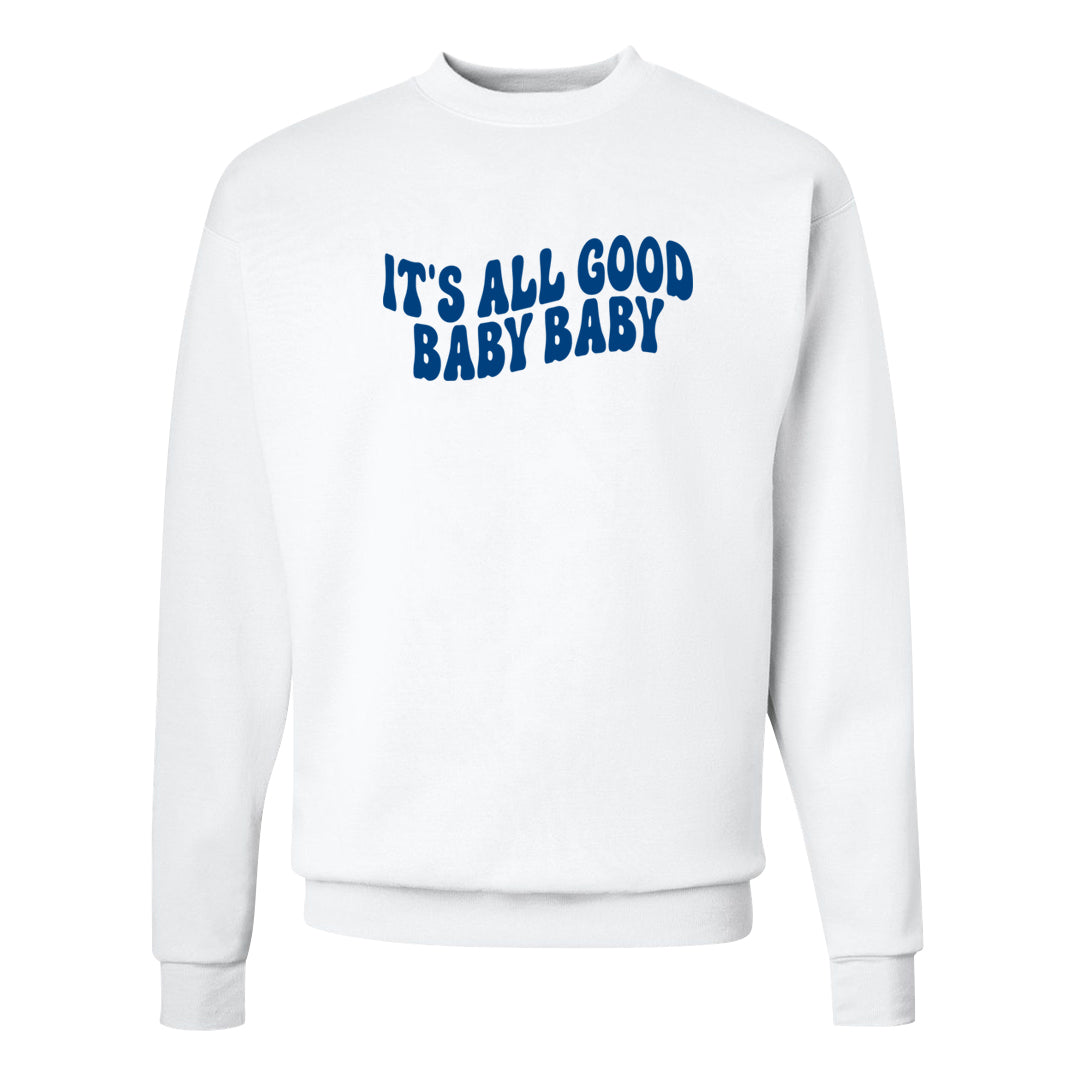 Laney 14s Crewneck Sweatshirt | All Good Baby, White