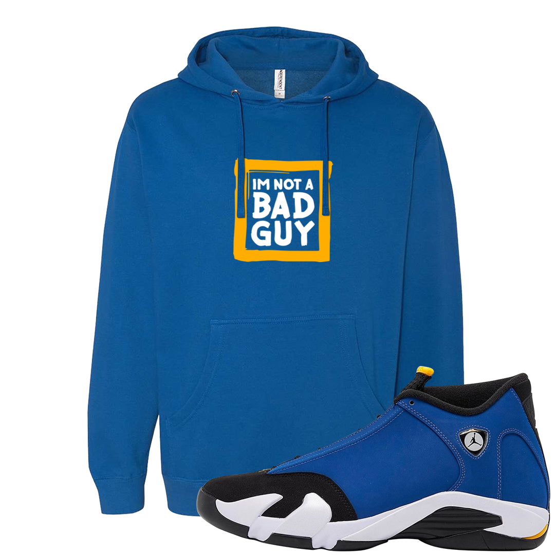 Laney 14s Hoodie | I'm Not A Bad Guy, Royal