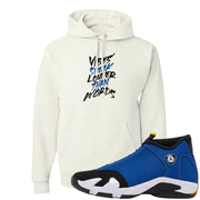 Laney 14s Hoodie | Vibes Speak Louder Than Words, White