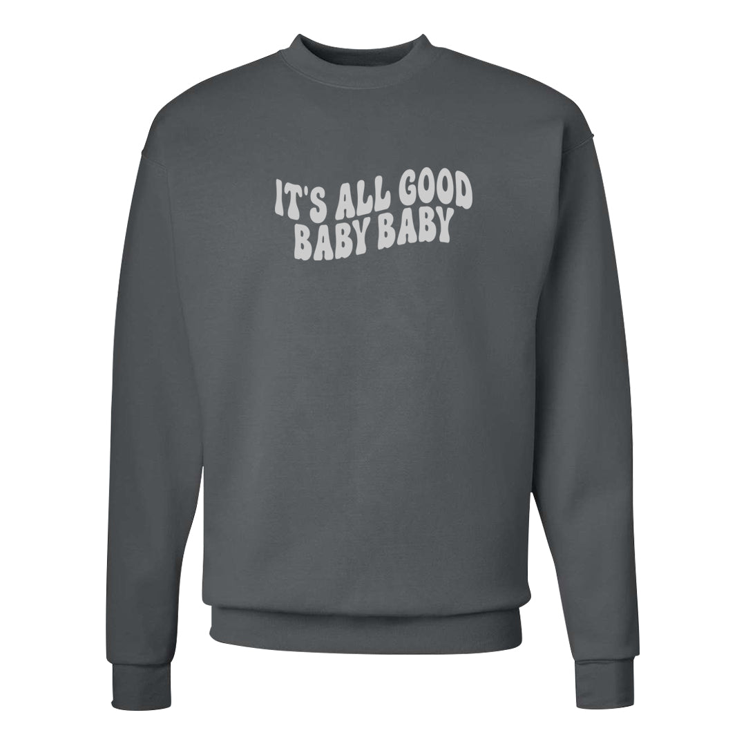 Elephant Print OG 1s Crewneck Sweatshirt | All Good Baby, Smoke Grey