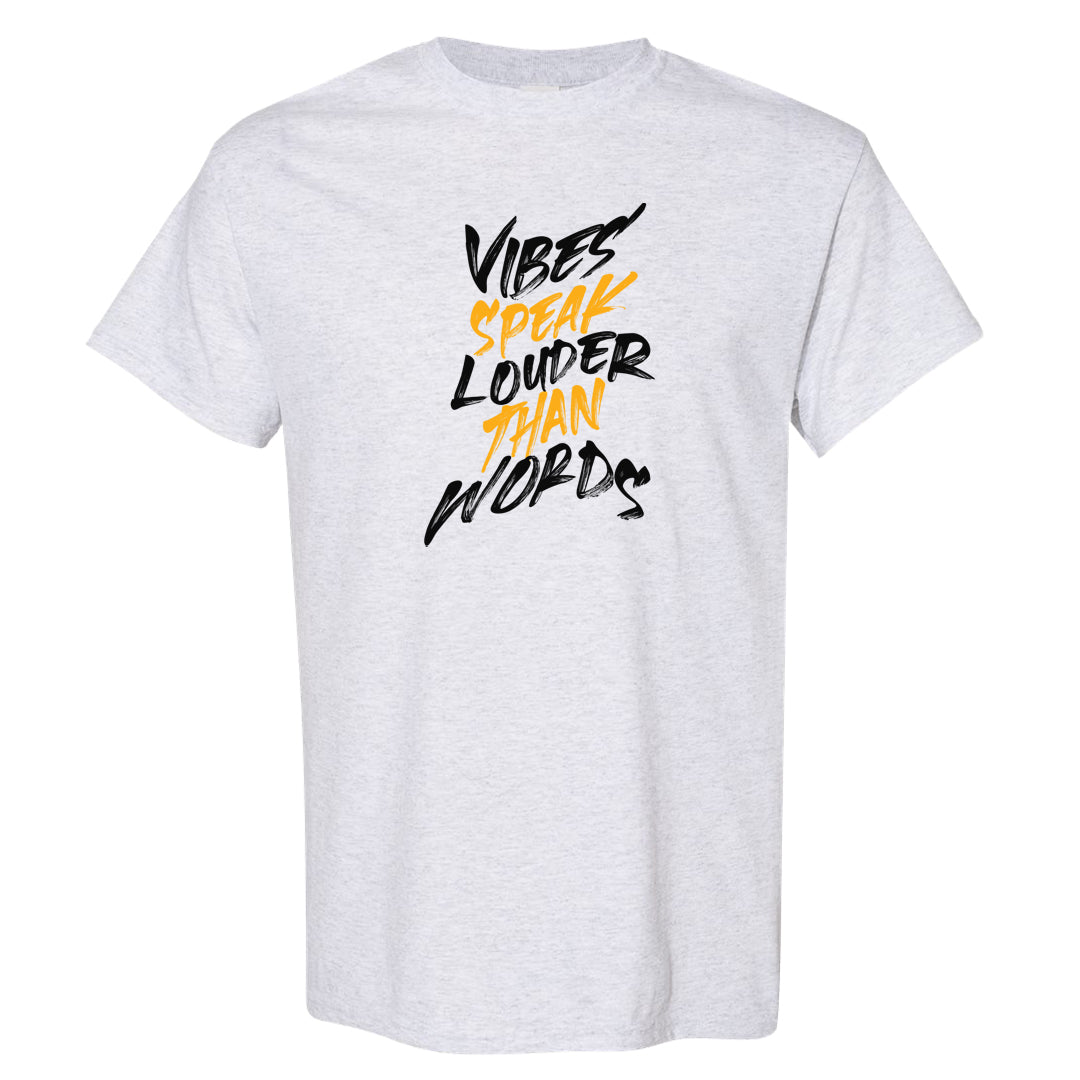 Flyease Yellow Ochre 1s T Shirt | Vibes Speak Louder Than Words, Ash