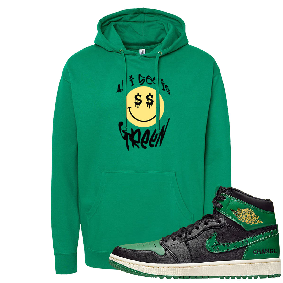 Golf Change 1s Hoodie | All I See Is Green, Kelly