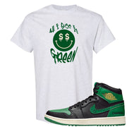 Golf Change 1s T Shirt | All I See Is Green, Ash