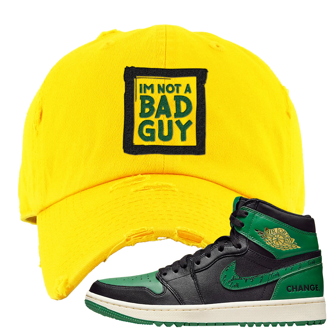 Golf Change 1s Distressed Dad Hat | I'm Not A Bad Guy, Yellow