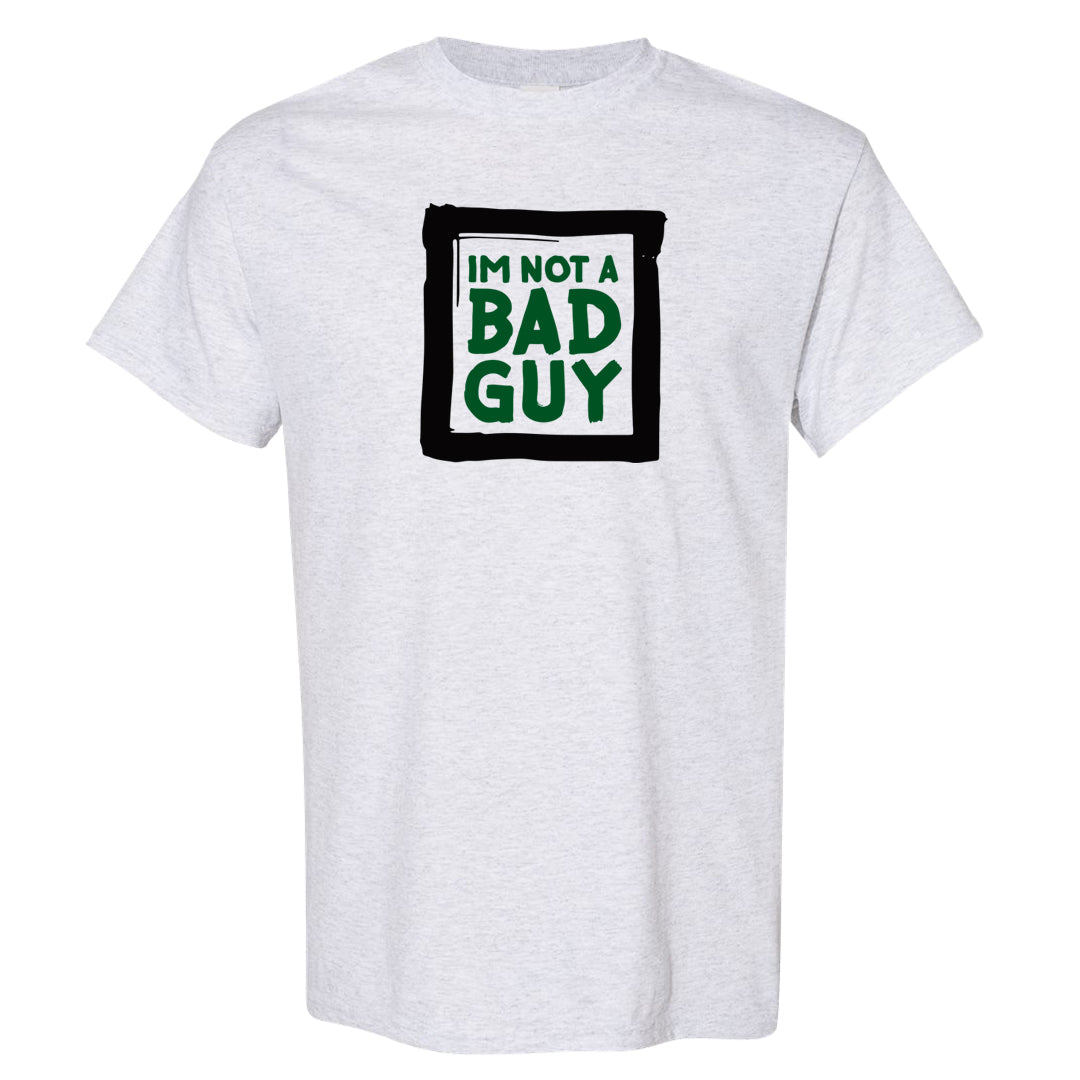 Golf Change 1s T Shirt | I'm Not A Bad Guy, Ash