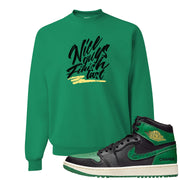 Golf Change 1s Crewneck Sweatshirt | Nice Guys Finish Last, Kelly