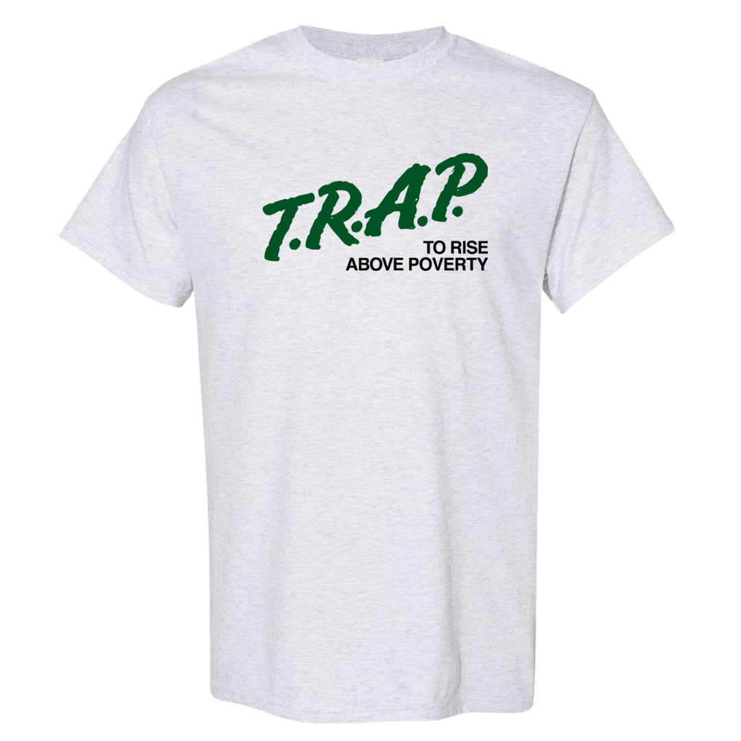 Golf Change 1s T Shirt | Trap To Rise Above Poverty, Ash