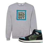 Element Black Olive High 1s Crewneck Sweatshirt | I'm Not A Bad Guy, Ash