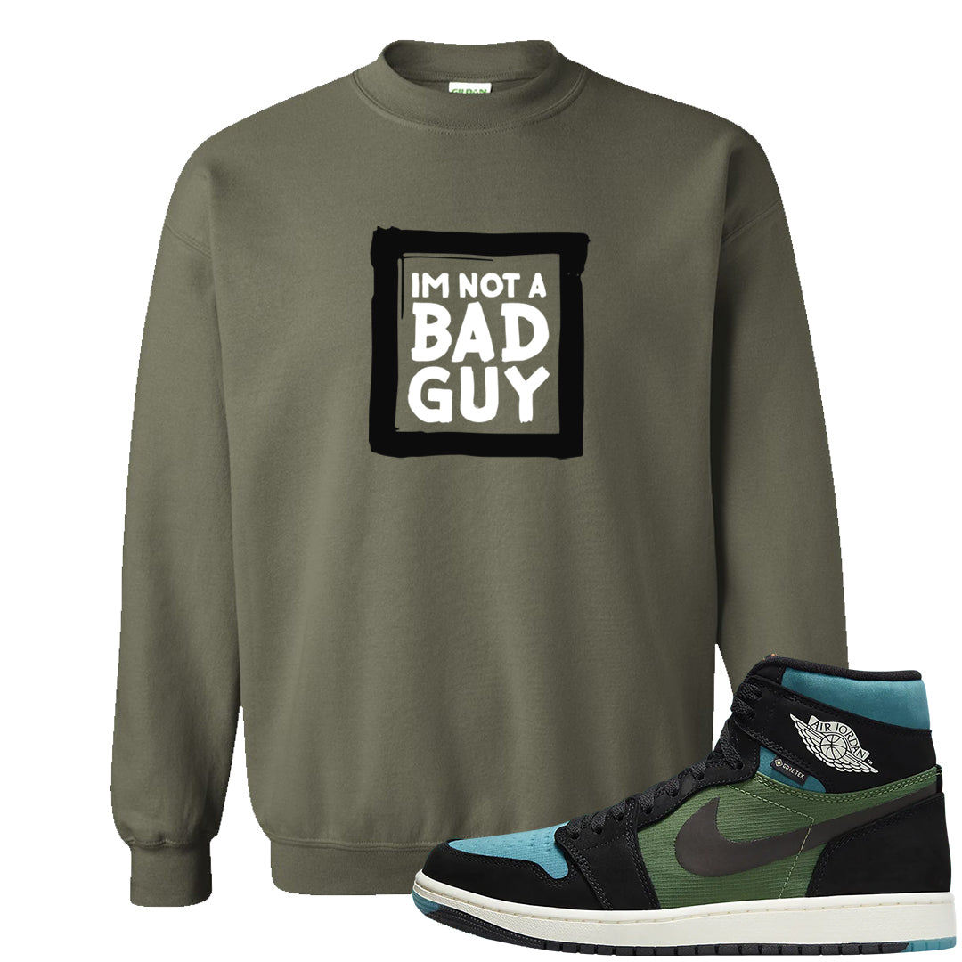 Element Black Olive High 1s Crewneck Sweatshirt | I'm Not A Bad Guy, Military Green