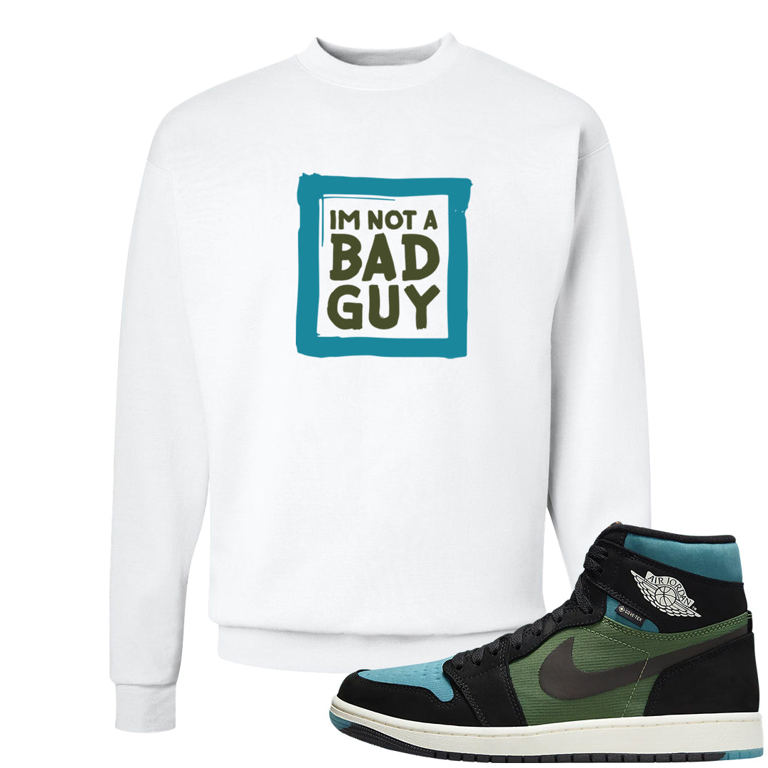 Element Black Olive High 1s Crewneck Sweatshirt | I'm Not A Bad Guy, White